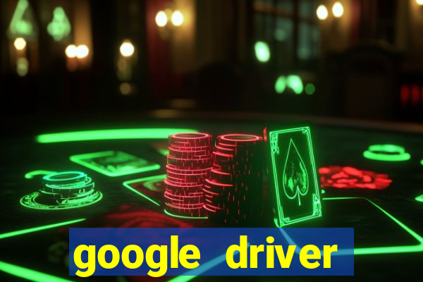 google driver windows 10